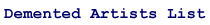 Click Here for the Demented Artists links list